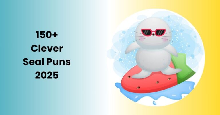 150+ Clever Seal Puns 2025
