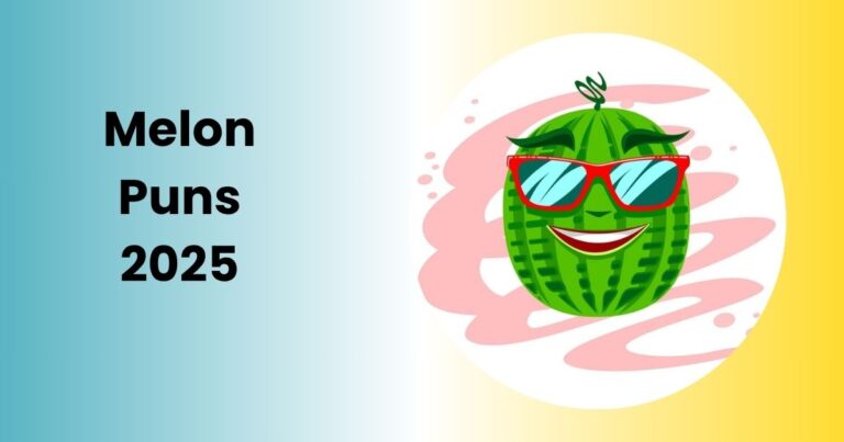 200+ Hilarious Melon Puns 2025