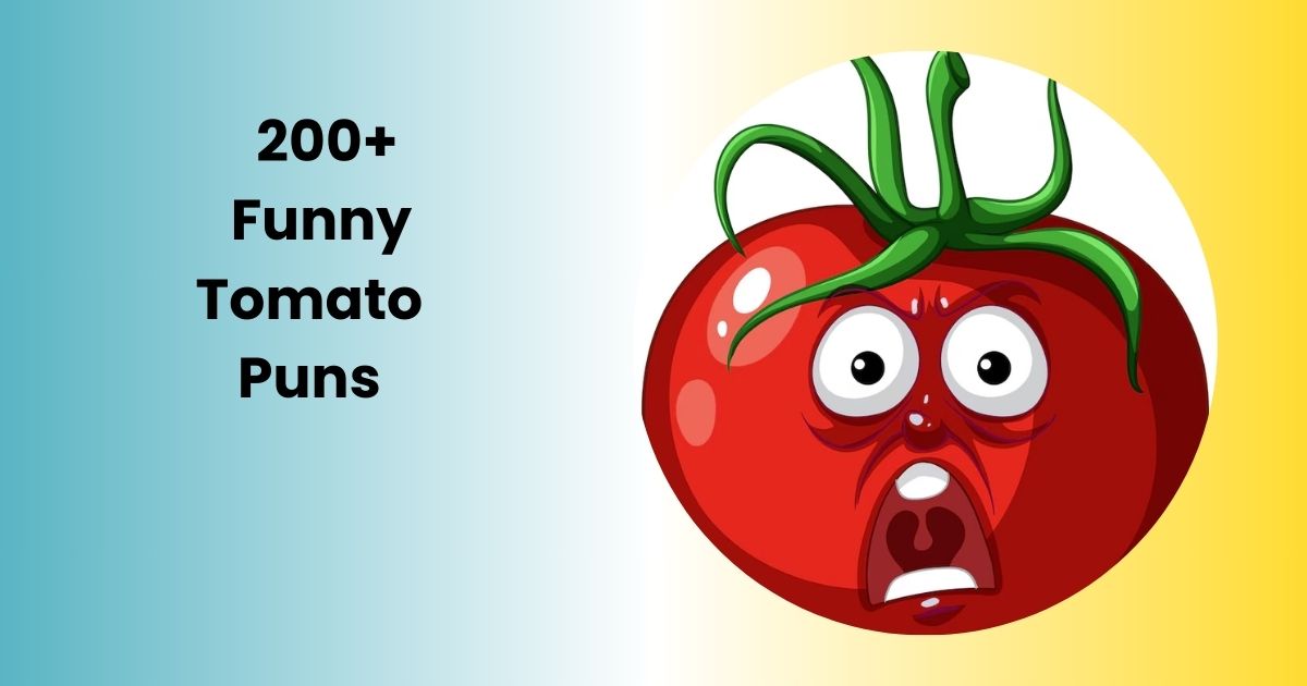 200+Funny Tomato Puns and Jokes 2025