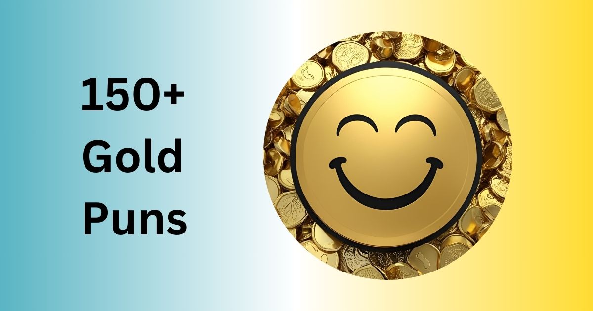 Gold Puns