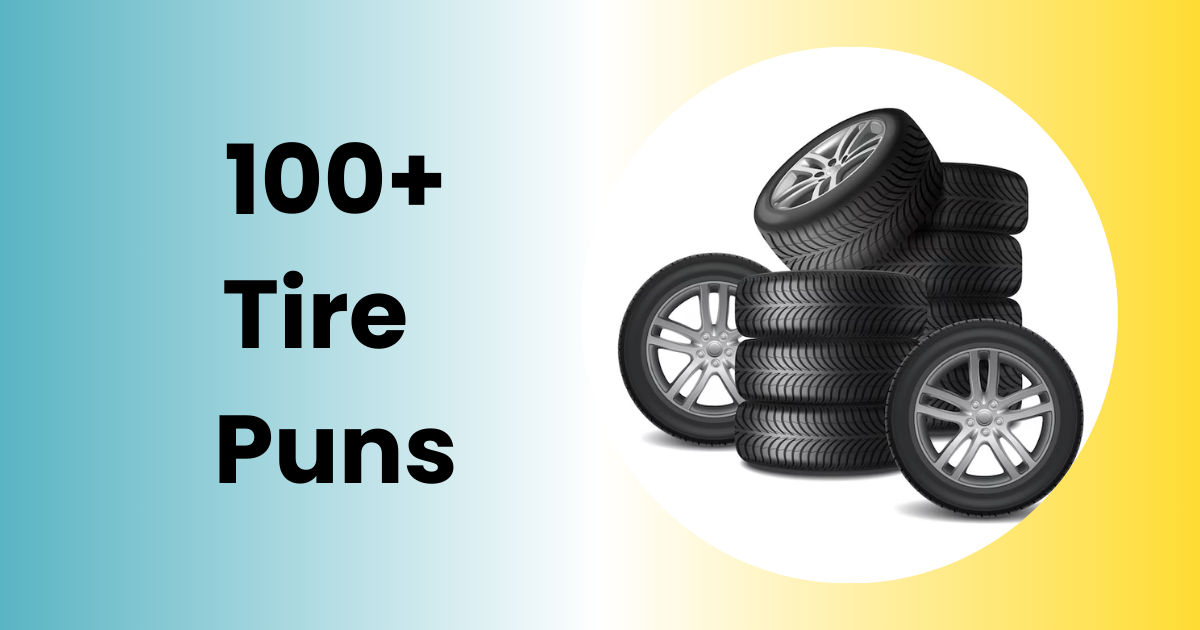 Tire Puns 2025