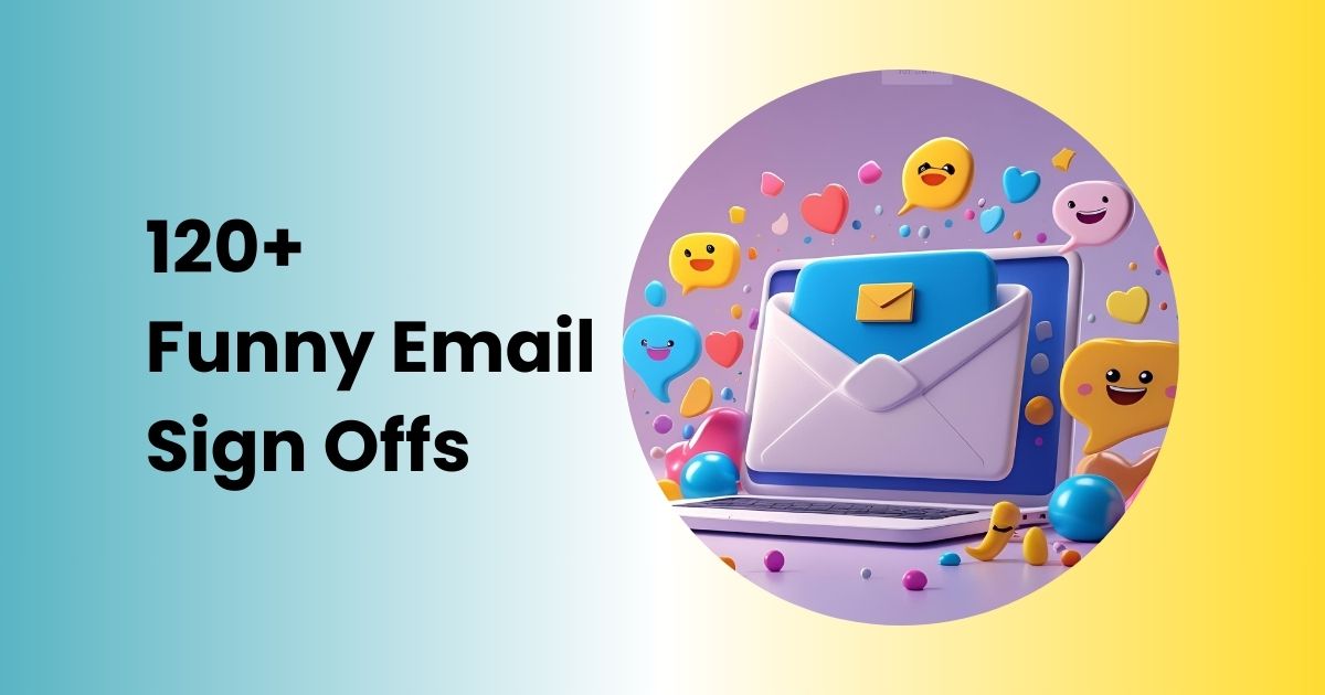Funny Email sign Off