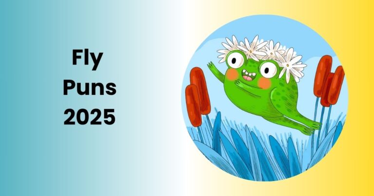 200+ Hilarious Fly Puns 2025