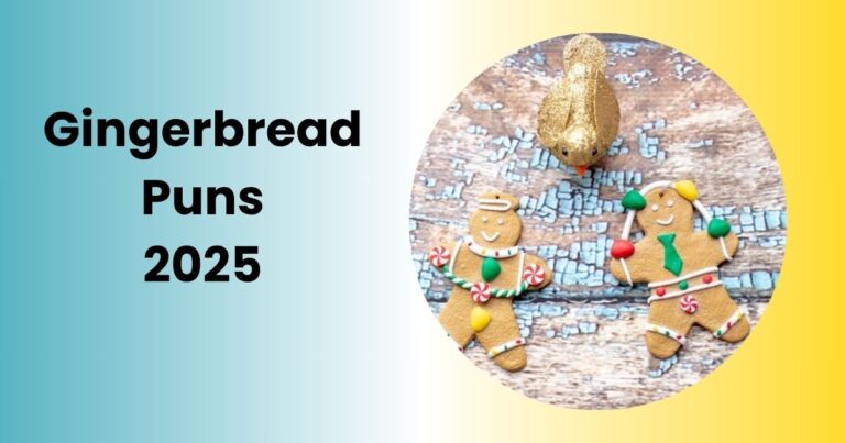 200+ Hilarious Gingerbread Puns 2025