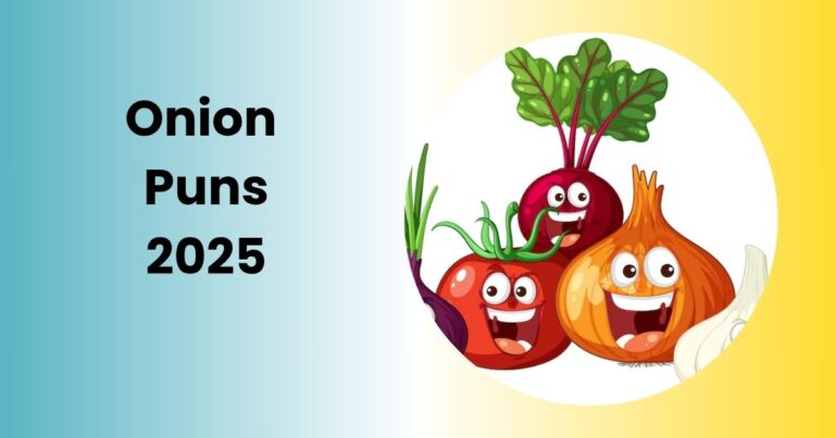 200+ Hilarious Onion Puns 2025