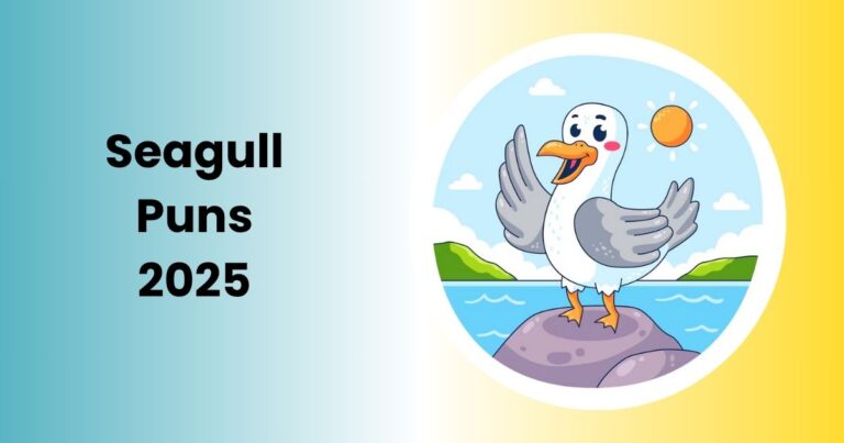 259+ Funny Seagull Puns 2025