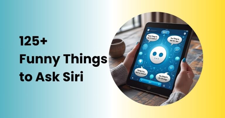 Funny Things to Ask Siri