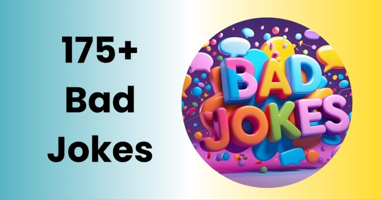 Bad Jokes