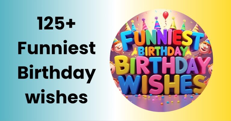 Funniest Birthday Wishes